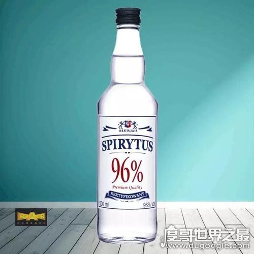 伏特加最高多少度，酒精度数高达96%(被称为“生命之水”)